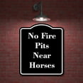 thumbnail image 2 of No Fire Pits Near Horses BLACK Aluminum Composite Sign 15''x18'', 2 of 9