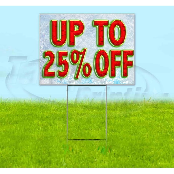 Up To 25% Off (18" x 24") Yard Sign, Includes Metal Step Stake