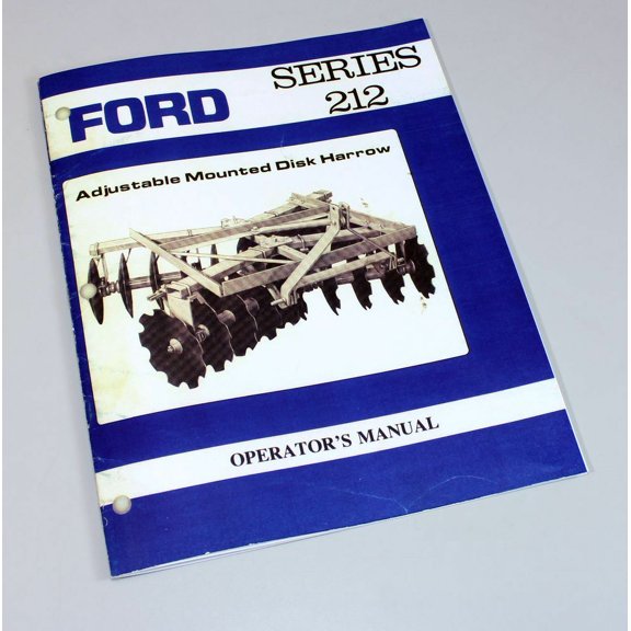 Ford Series 212 Adjustable Mounted Disk Harrow Operators Owners Manual