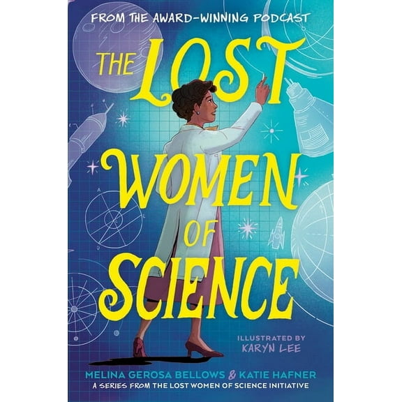 The Lost Women of Science The Lost Women of Science, (Paperback)