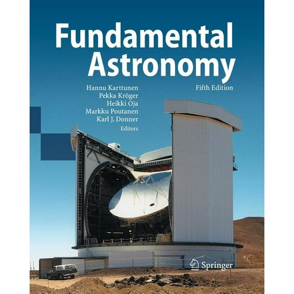 Fundamental Astronomy, (Paperback)