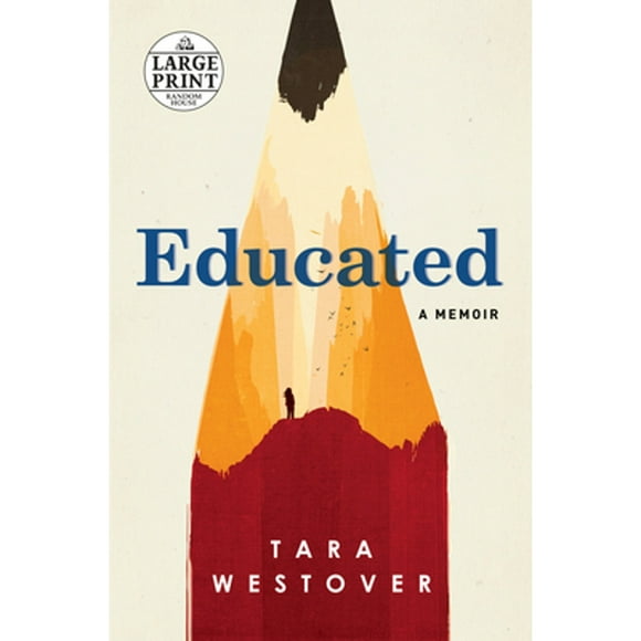 Pre-Owned Educated: A Memoir (Paperback 9780525589983) by Tara Westover