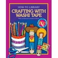 thumbnail image 1 of Pre-Owned Crafting with Washi Tape (Library Binding) 1631377787 9781631377785, 1 of 1