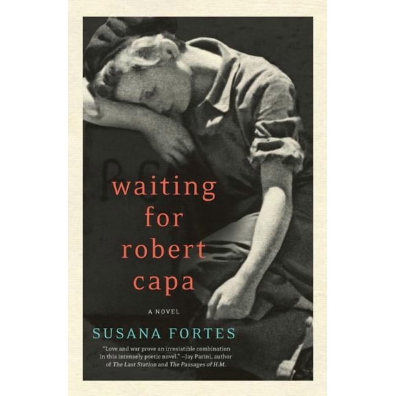 Waiting for Robert Capa, (Paperback)