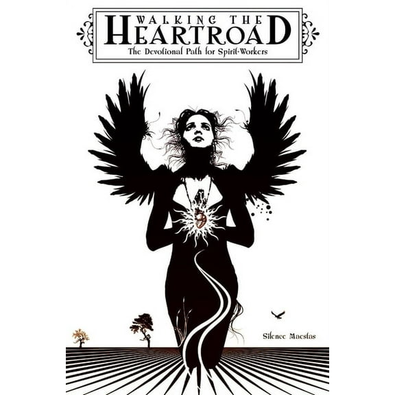 Walking the Heartroad (Paperback)