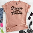 thumbnail image 2 of Queen Of The Couch T-shirt, Unisex Women's Shirt, Wife Shirt, Lazy Shirt, Couch Potato Shirt, Heather Sunset, Medium, 2 of 6