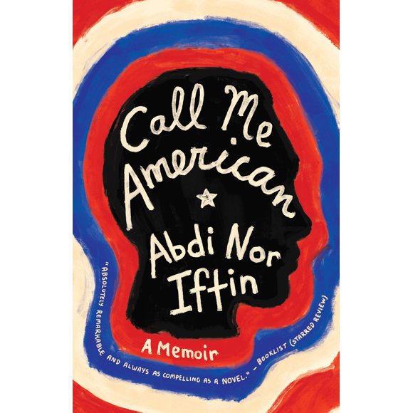 Pre-Owned Call Me American: A Memoir (Paperback) 0525433023 9780525433026