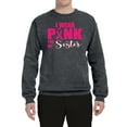 thumbnail image 2 of I Wear Pink for My Sisiter Survivor Awareness Unisex Crewneck Graphic Sweatshirt, Charcoal, 2XL, 2 of 3