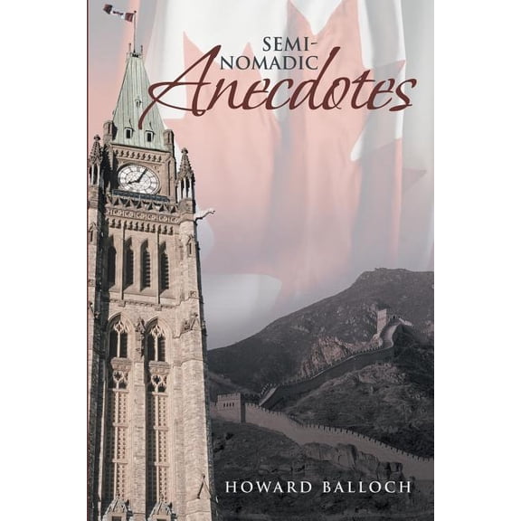 Semi-Nomadic Anecdotes, (Paperback)