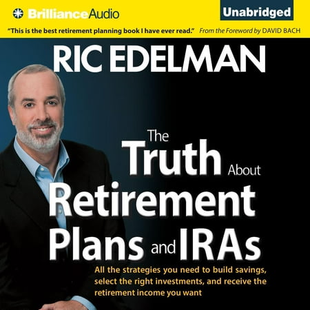 Truth About Retirement Plans and IRAs, The -