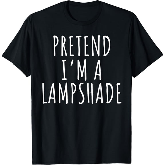 Lazy Halloween Costume Shirt Pretend I'm Lampshade T-Shirt