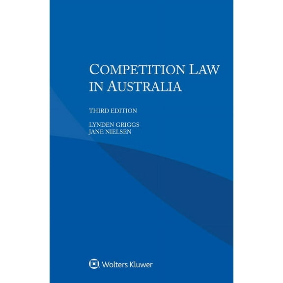 Competition Law in Australia, (Paperback)