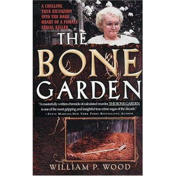 Pre-Owned The Bone Garden: The Sacramento Boardinghouse Murders (Paperback) 0743486935 9780743486934