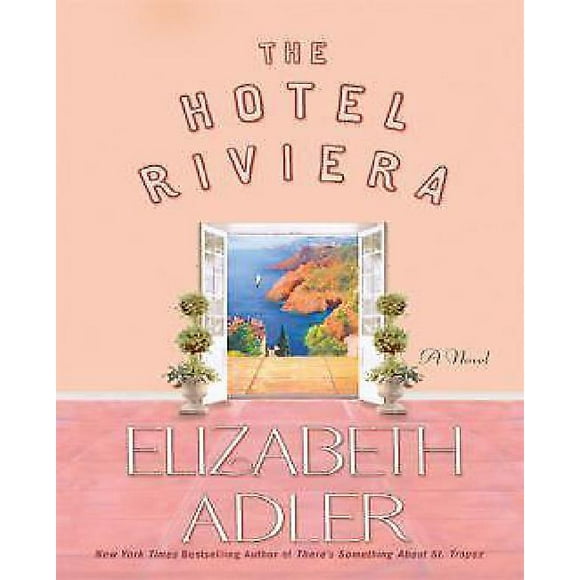 The Hotel Riviera