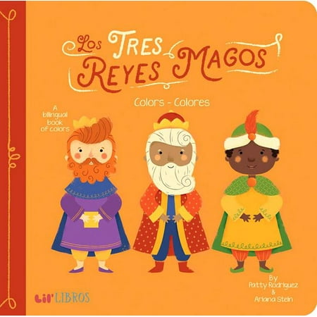 Los Tres Reyes Magos Colors Colores (Board Book)