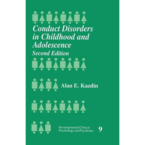 Developmental Clinical Psychology and Ps Conduct Disorder in Childhood and Adolescence, Book 9, (Paperback)