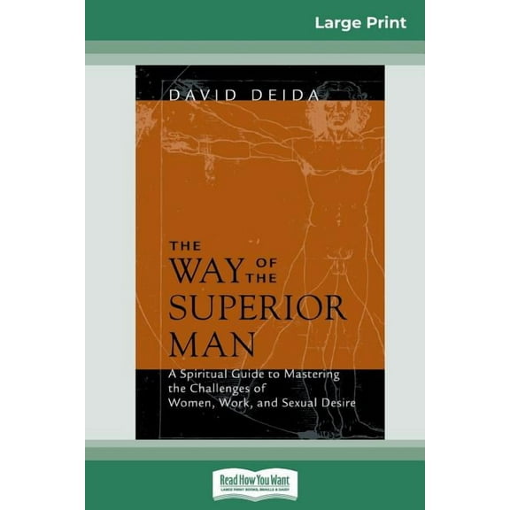 The Way of the Superior Man (16pt Large Print Edition), (Paperback)