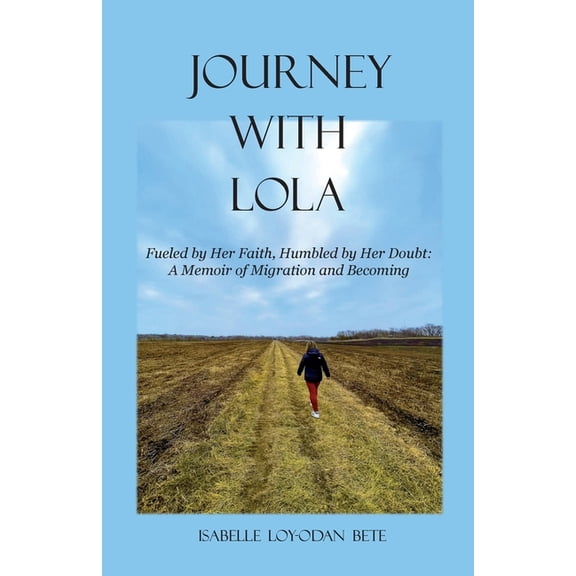 Journey With Lola, (Paperback)