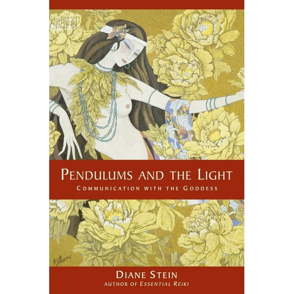 Pre-Owned Pendulums and the Light: Communication with the Goddess (Paperback) 1580911633 9781580911634