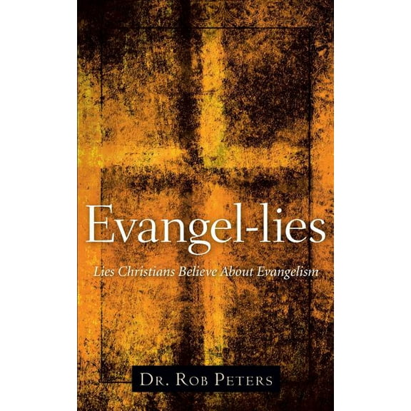 Evangel-Lies, (Paperback)