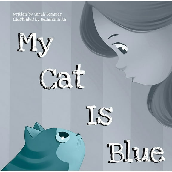 My Cat Is Blue, (Hardcover)