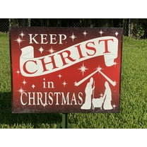 Red Keep Christ in Christmas Sign