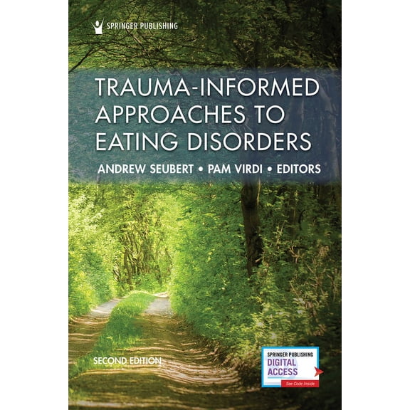 Trauma-Informed Approaches to Eating Disorders, (Paperback)