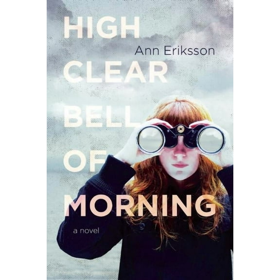 High Clear Bell of Morning (Paperback)