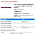 thumbnail image 2 of Right Passenger Side Bumper Reflector - Compatible with 2018 - 2022 Ford Mustang 2019 2020 2021, 2 of 2