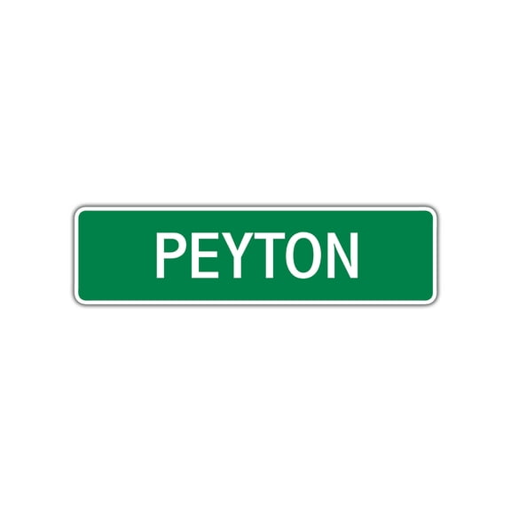 Peyton Girls Children Name Letter Printed Indoor Outdoor Unique Wall Novelty Plaque Decoration Label Aluminum Metal Sign 4"x18"