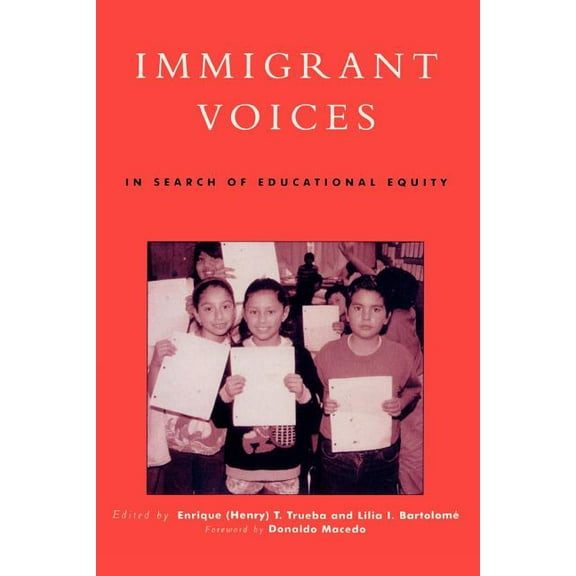 Critical Perspectives Series: A Book Ser Immigrant Voices: In Search of Educational Equity, (Paperback)