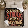 thumbnail image 5 of Theater Enthusiast Stage Struck Since Day One Marquee, Cozy Typography Art Scene, Warm Flannel Blanket for Living Room and Reading Nook, Art Lovers Graduation Gift, Artistic Home Decor, 5 of 9