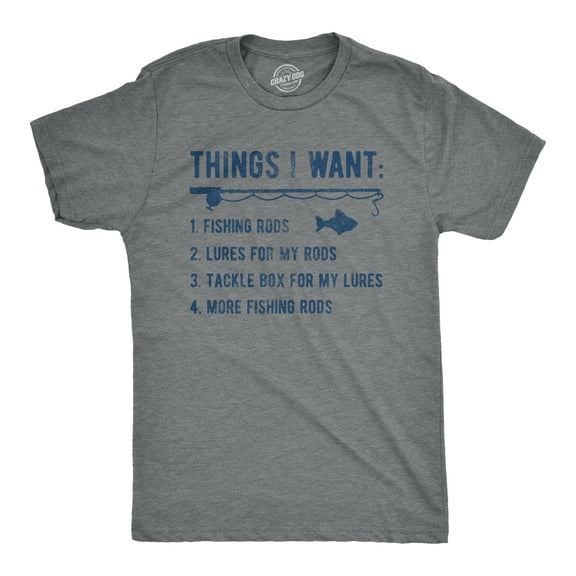 Mens Things I Want List Fishing T Shirt Funny Fisherman Checklist Joke Tee for Guys Graphic Tees