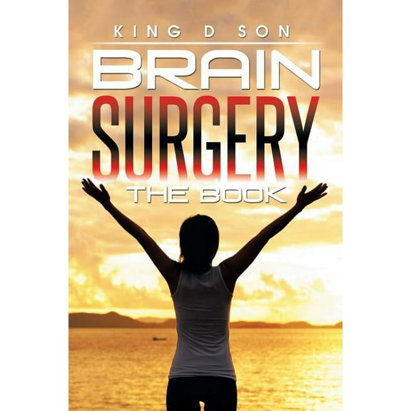 Brain Surgery The Book (Paperback)