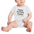 thumbnail image 2 of Happy Birthday Daddy! I'm The Best Present Ever! Funny Baby Jumpsuit Newborn Clothes, 2 of 5