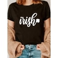 thumbnail image 1 of 1pc Simple Letter Print Women'S Versatile Casual Sports Short Sleeve T-Shirt for St. Patrick'S Day Tee For Adult, Men, Women, Teen, Teenager, Adolescent, Youth., 1 of 6