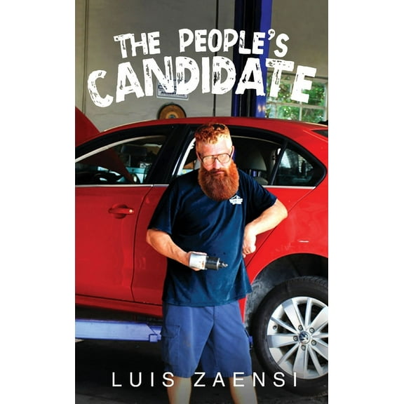 The People's Candidate, (Hardcover)
