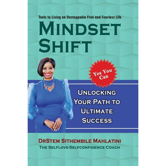 The Mindset Shift, (Paperback)