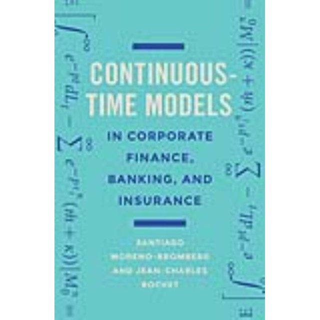 Modèles à Temps Continu en Finance d'Entreprise, Banque et Assurance, Jean-Charle