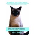 thumbnail image 1 of Pre-Owned Siamese Cats as Pets: Siamese Cat Facts & Information, where to buy, health, diet, lifespan, types, breeding, care and more! The Ultimate Si (Paperback) 1946286249 9781946286246, 1 of 1
