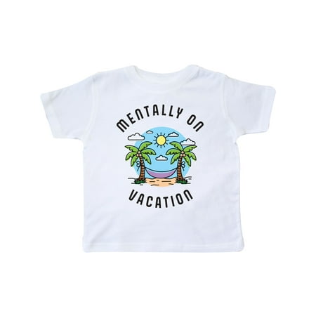 

Inktastic Mentally on Vacation with Palm Trees and Hammock Gift Toddler Boy or Toddler Girl T-Shirt