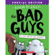 thumbnail image 1 of THE BAD GUYS IN DO-YOU-THINK-HE-SAURUS?!: SPECIAL EDITION (THE) BAD GUYS #7, 1 of 1