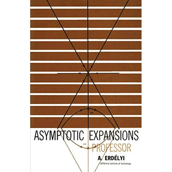 Pre-Owned Asymptotic Expansions (Paperback) 0486603180 9780486603186