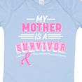 thumbnail image 4 of Inktastic My Mother is a Survivor Breast Cancer Awareness Boys or Girls Baby Bodysuit, 4 of 5