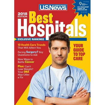 Best Hospitals 2018 (List Of Best Hospitals In The World)