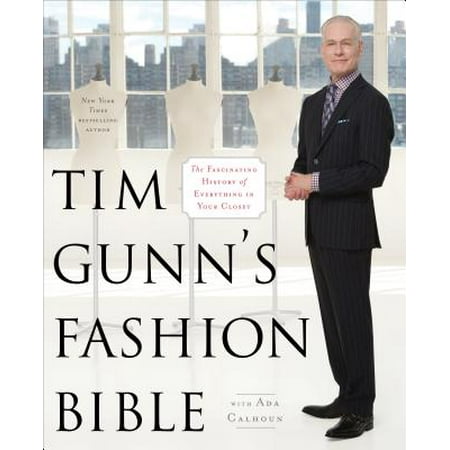 Tim Gunn's Fashion Bible - eBook