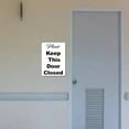 thumbnail image 5 of Please Keep Door Closed Sign - Adhesive Vinyl Sticker (Vinyl 5" x 7"), 5 of 7