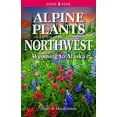 thumbnail image 1 of Plantes Alpine du Nord-Ouest: Wyoming à Alaska, 1 of 3