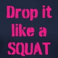 thumbnail image 3 of CafePress - Drop It Like A SQUAT T Shirt - Women's Traditional Fit Dark T-Shirt, 3 of 4