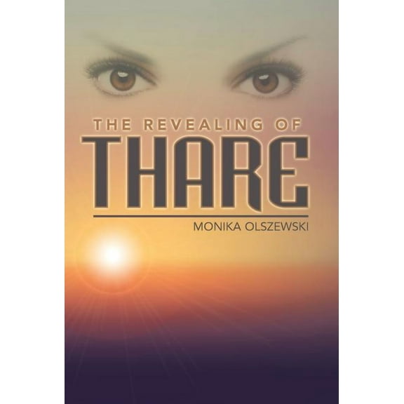 The Revealing of Thare, (Hardcover)